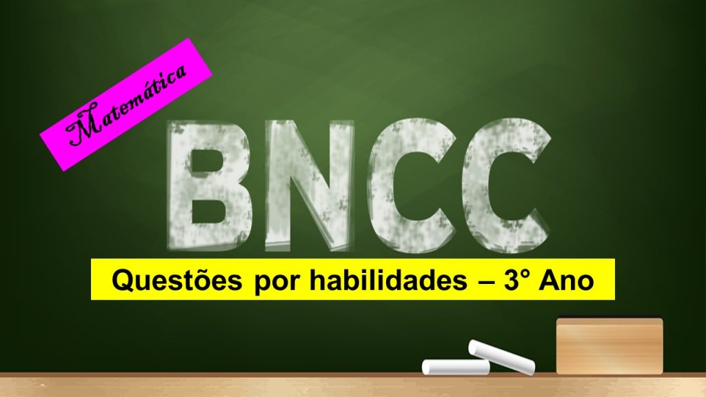 Matemática Com Habilidades Bncc Para Baixar E Imprimir