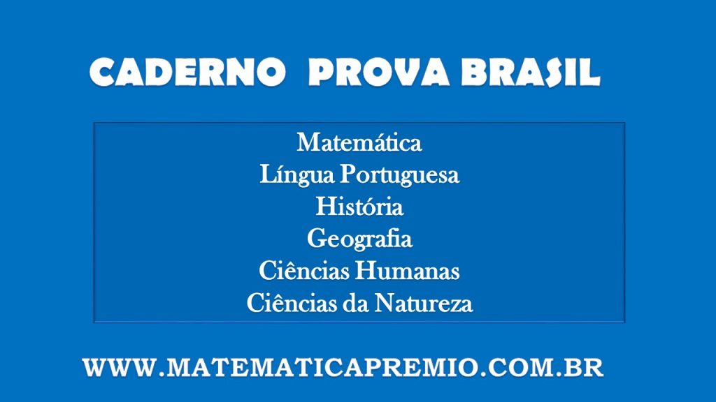 Caderno Da Prova Brasil - SAEB Com Todas As Disciplinas Básicas Prontas ...